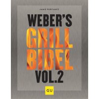 Webers Grill Bibel Vol. II